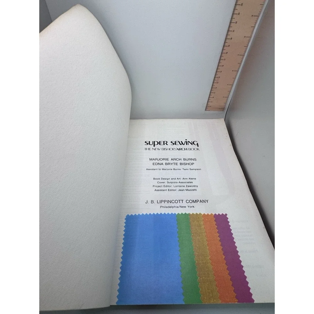 Vintage Super Sewing The New Bishop Arch Book 1974 Color Illustrated 336 Pages